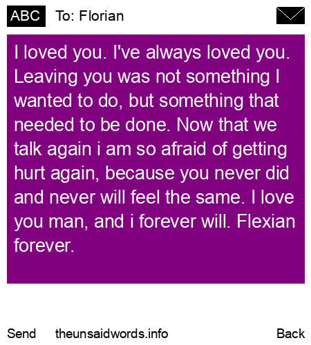 unsent message to Florian