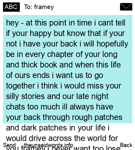 unsent message to framey