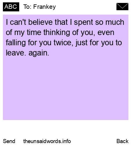 unsent message to Frankey