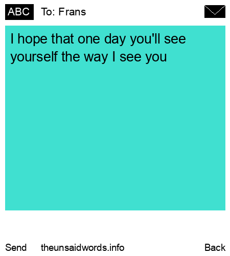 unsent message to Frans