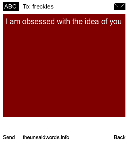 unsent message to freckles