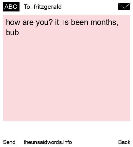 unsent message to fritzgerald 