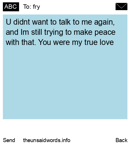 unsent message to fry