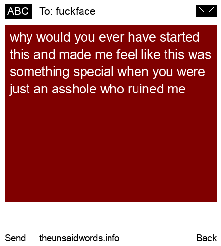 unsent message to fuckface