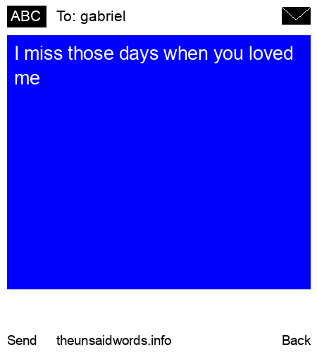 unsent message to gabriel