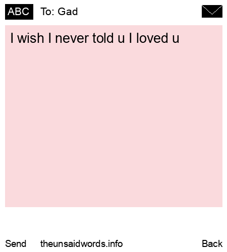 unsent message to Gad