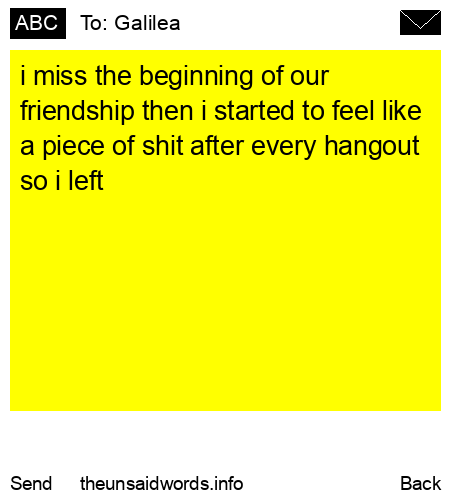 unsent message to Galilea