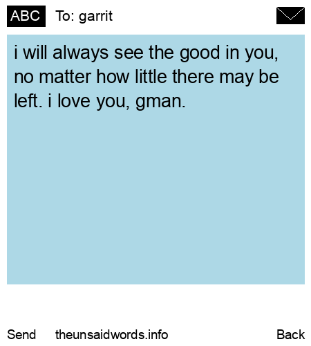 unsent message to garrit