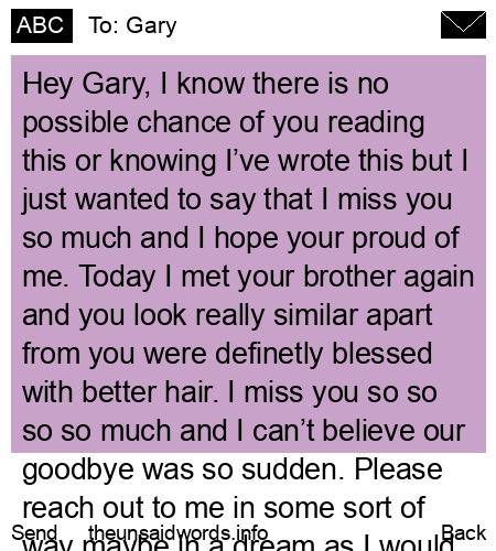 unsent message to Gary