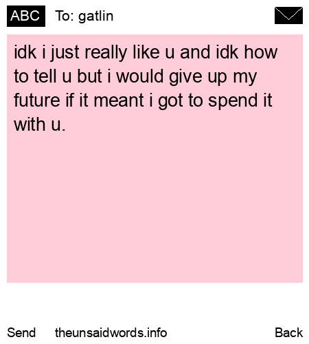 unsent message to gatlin