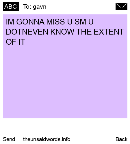 unsent message to gavn