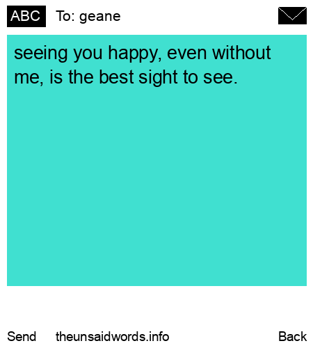 unsent message to geane
