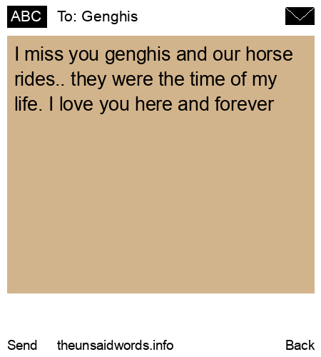 unsent message to Genghis
