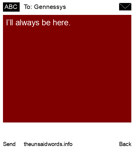 unsent message to Gennessys