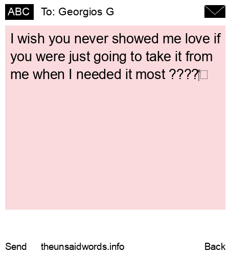 unsent message to Georgios G