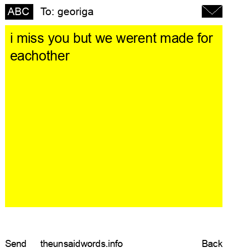 unsent message to georiga