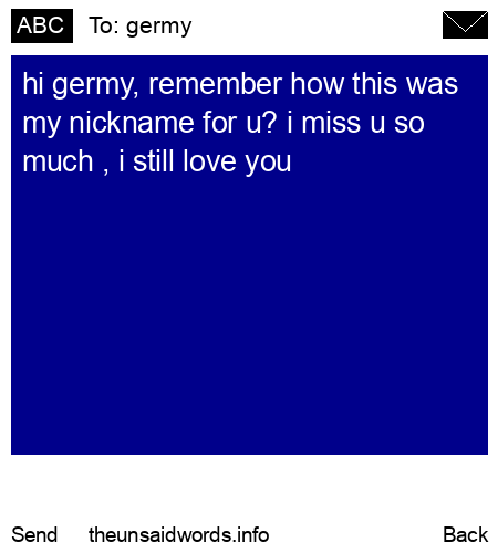 unsent message to germy