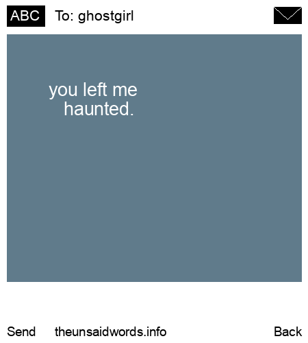 unsent message to ghostgirl