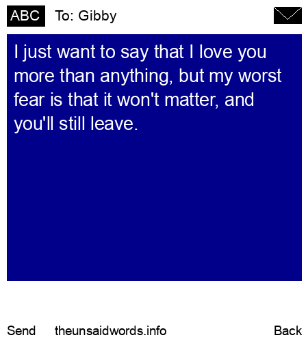 unsent message to Gibby