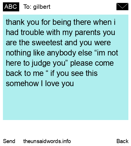 unsent message to gilbert