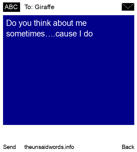 unsent message to Giraffe 