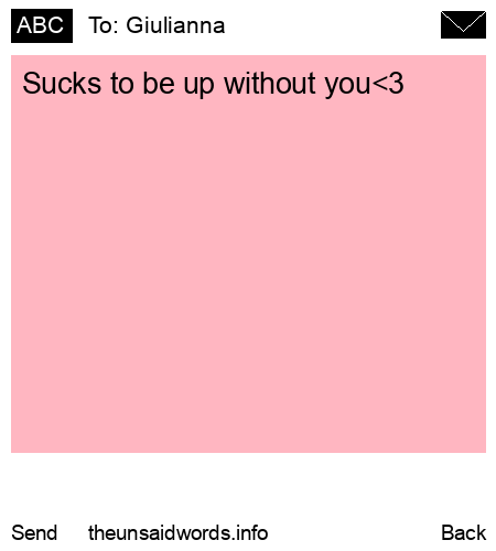 unsent message to Giulianna