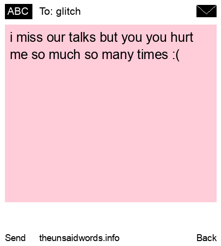 unsent message to glitch