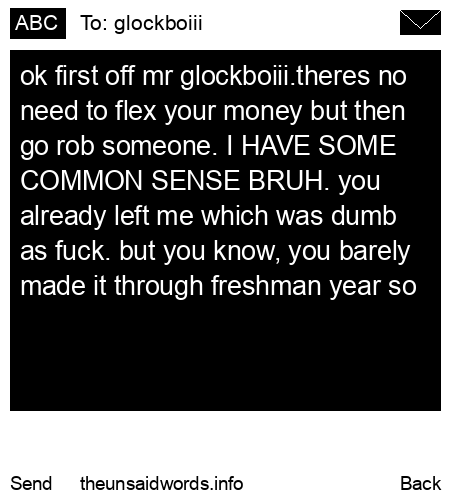 unsent message to glockboiii