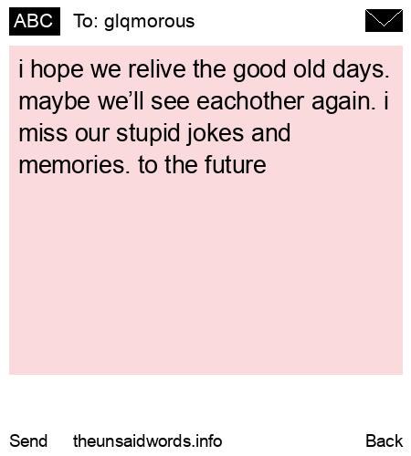 unsent message to glqmorous