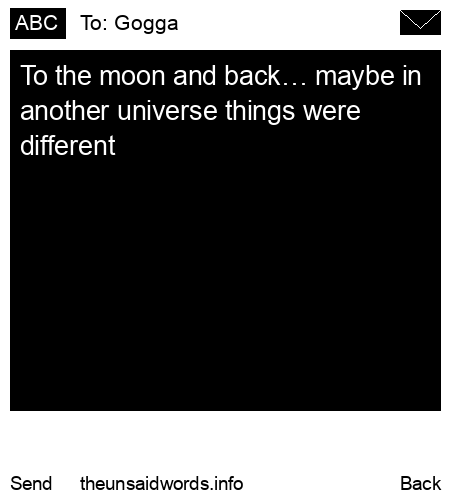 unsent message to Gogga 