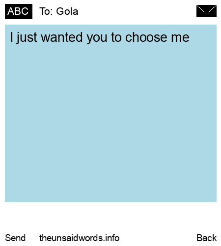 unsent message to Gola