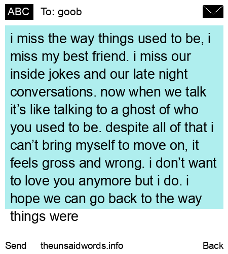 unsent message to goob