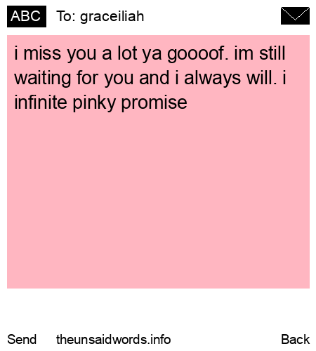 unsent message to graceiliah