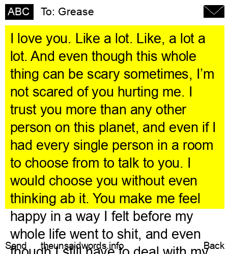 unsent message to Grease