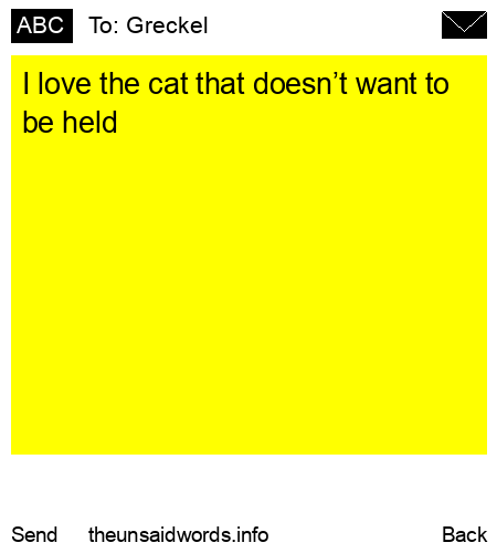 unsent message to Greckel