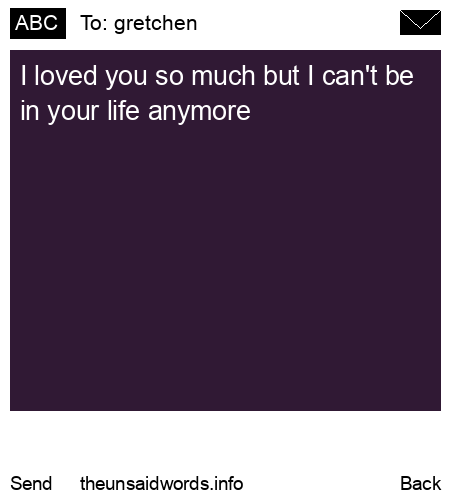 unsent message to gretchen