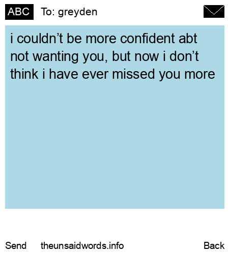 unsent message to greyden