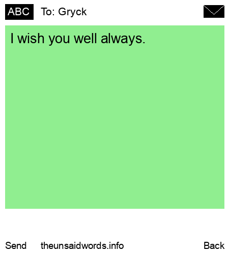 unsent message to Gryck