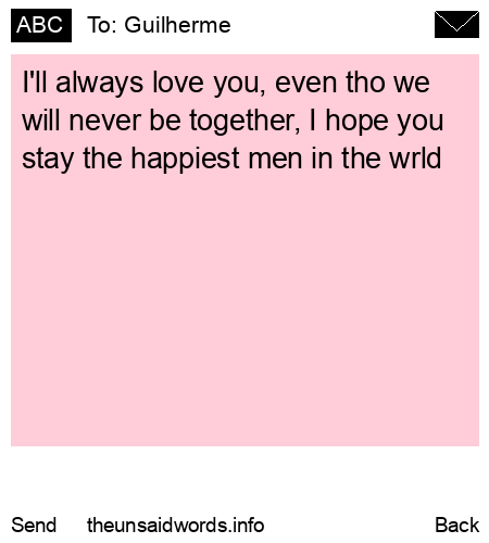 unsent message to Guilherme