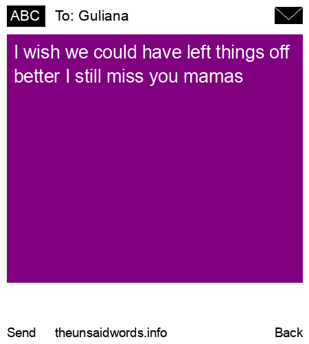 unsent message to Guliana