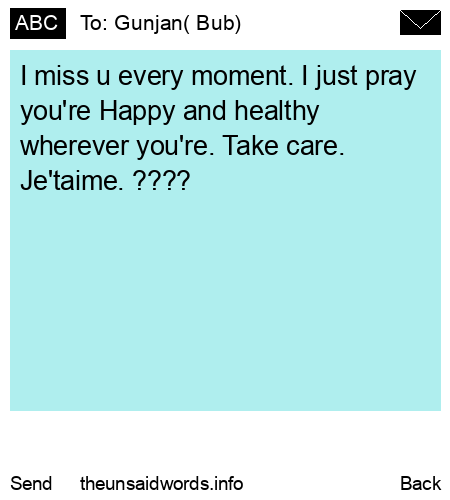 unsent message to Gunjan( Bub)