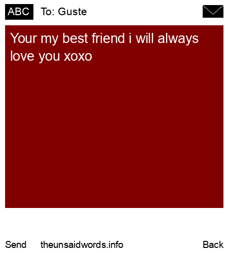 unsent message to Guste