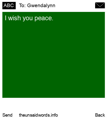 unsent message to Gwendalynn