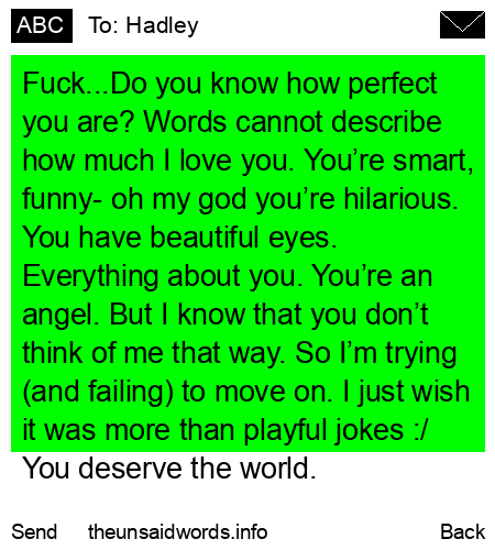unsent message to Hadley