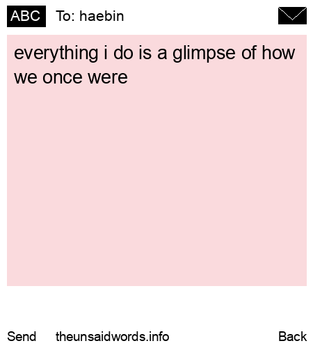 unsent message to haebin