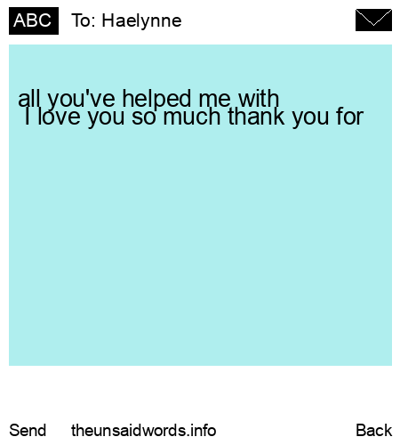 unsent message to Haelynne