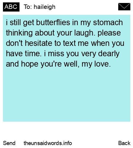 unsent message to haileigh