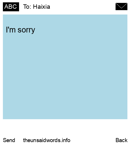 unsent message to Haixia
