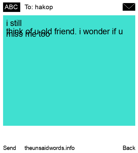 unsent message to hakop 