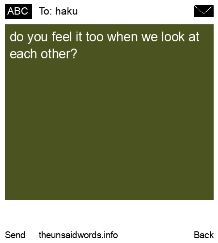 unsent message to haku 